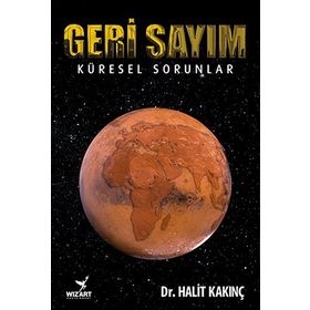 Geri Sayım - Küresel Sorunlar - seyfettin halit kakinc