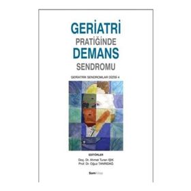 GERIATRI PRATIĞINDE DEMANS SENDROMU - GENEL