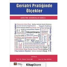 Geriatri Pratiğinde Ölçekler - Pınar Soysal Ahmet Turan Işık