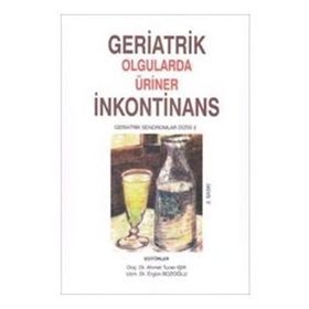 GERIATRIK OLGULARDA ÜRİNER İNKONTİNANS - KOLLEKTIF