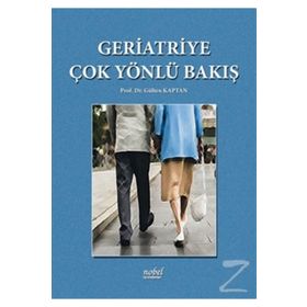 Geriatriye Çok Yönlü Bakış - Nobel Tıp Kitabevleri