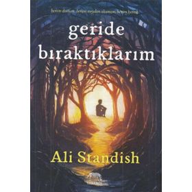 Geride Bıraktıklarım - Ali Standish