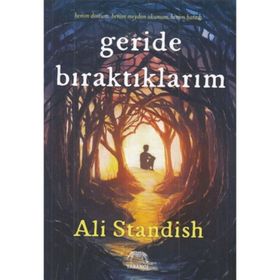 Geride Bıraktıklarım - Ali Standish