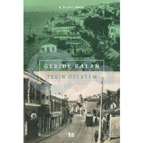 Geride Kalan - Tekin Özertem