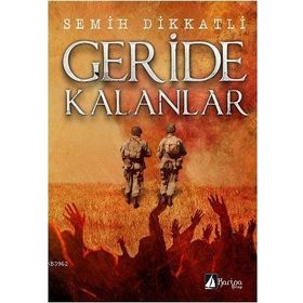 GERIDE KALANLAR - EROL ASLAN
