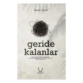 Geride Kalanlar Karakum Yayınevi
