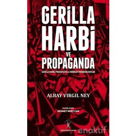 Gerilla Harbi Ve Propaganda - Albay Virgil Ney