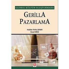 Gerilla Pazarlama - Habibe Yelda Şener