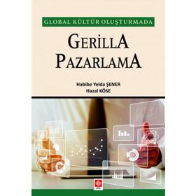 Gerilla Pazarlama - Habibe Yelda Şener
