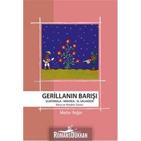 Gerillanın Barışı - Metin Yeğin