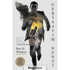 Gerisayım Kenti - Ben H. Winters