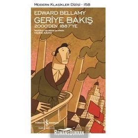 Geriye Bakış - 2000'den 1887'ye - Edward Bellamy