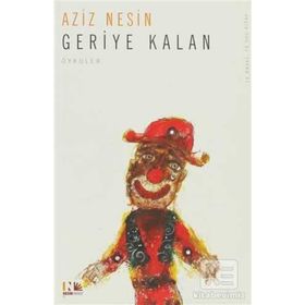 GERIYE KALAN - AZIZ NESIN