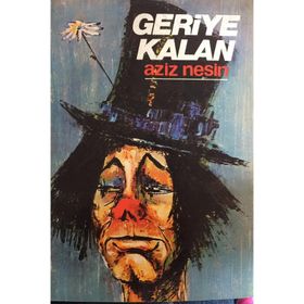 GERIYE KALAN - AZIZ NESIN