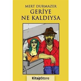 Geriye Ne Kaldıysa - Mert Durmazer