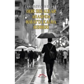 Gerizekalılar Arasında Hayatta Kalma Rehberi Zekeriya Beşirli