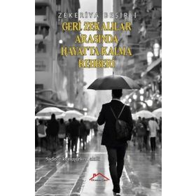Gerizekalılar Arasında Hayatta Kalma Rehberi Zekeriya Beşirli