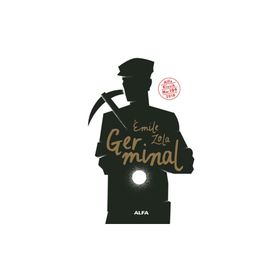 Germinal - Emile Zola