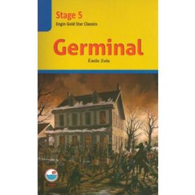 Germinal (Stage 5) CD'li - Emile Zola