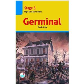 Germinal (Stage 5) CD'li - Emile Zola