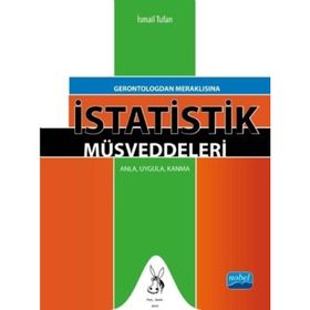Gerontologdan Meraklısına İstatistik Müsveddeleri - İsmail Tufan