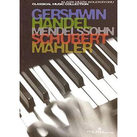 GERSHWIN, HANDEL, MENDELSSOHN, SCHUBERT, MAHLER - GENEL
