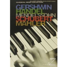 GERSHWIN, HANDEL, MENDELSSOHN, SCHUBERT, MAHLER - GENEL