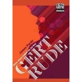 GERTRUDE STONE ISLAND CADDESI'NIN ASI KIZI - JAMES PURDY