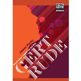 GERTRUDE STONE ISLAND CADDESI'NIN ASI KIZI - JAMES PURDY