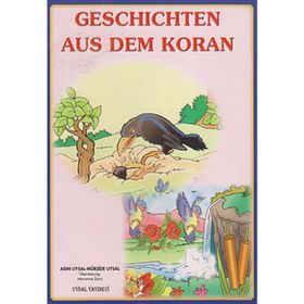 Geschichten Aus Dem Koran - Asım Uysal Mürşide Uysal