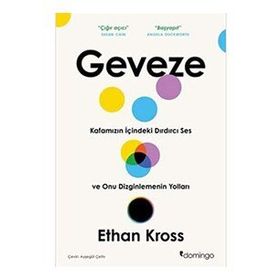 Geveze - Kafamızın İçindeki Dırdırcı Ses - Ethan Kross