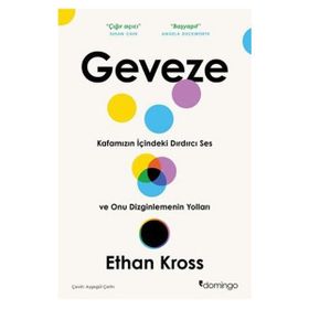 Geveze - Kafamızın İçindeki Dırdırcı Ses - Ethan Kross