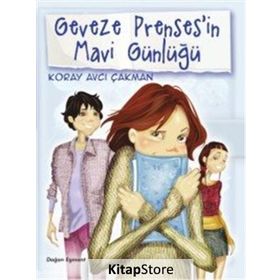 Geveze Prenses'in Mavi Günlüğü 2 - Koray Avcı Çakman