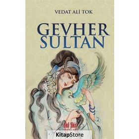 Gevher Sultan - Vedat Ali Tok