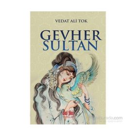 Gevher Sultan - Vedat Ali Tok