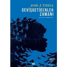Gevişgetirenler Zamanı - Jose J. Veiga