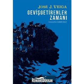 Gevişgetirenler Zamanı - Jose J. Veiga