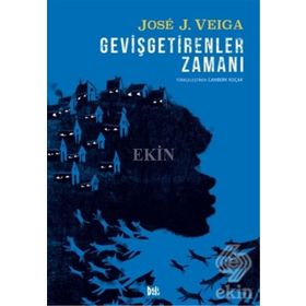 Gevişgetirenler Zamanı - Jose J. Veiga