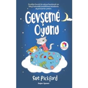 Gevşeme Oyunu - Sue Pickford