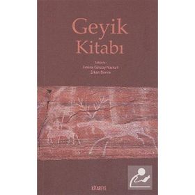 GEYIK KITABI - EMINE GÜRSOY NASKALI;ERKAN DEMIR