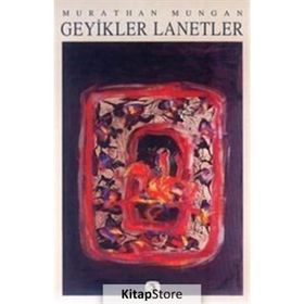 GEYIKLER LANETLER - MURATHAN MUNGAN