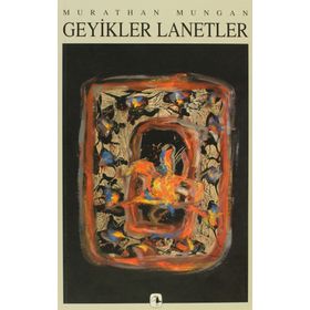 GEYIKLER LANETLER - MURATHAN MUNGAN
