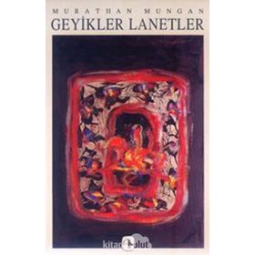 GEYIKLER LANETLER - MURATHAN MUNGAN