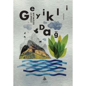 Geyikli Dağ - Cüneyt Uzunlar