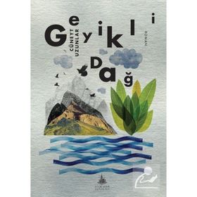 Geyikli Dağ - Cüneyt Uzunlar