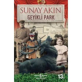 Geyikli Park - Sunay Akın