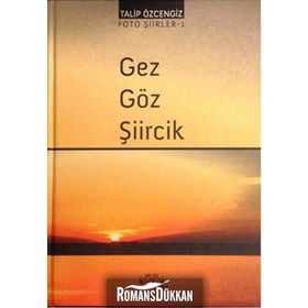 GEZ GÖZ ŞIIRCIK - BARIŞ TOZAR;MÜNIP BAŞ