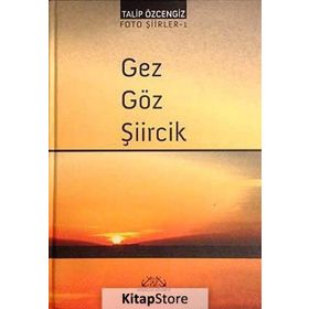 GEZ GÖZ ŞIIRCIK - BARIŞ TOZAR;MÜNIP BAŞ