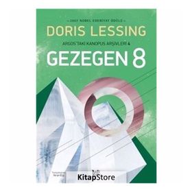 Gezegen 8 Temsilcisinin Oluşturulması - Doris Lessing