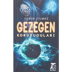 Gezegen Koruyucuları - Ceren Yılmaz